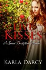 The Five Kisses (Pride Meets Prejudice #1) Cover des Buches The Five Kisses (Pride Meets Prejudice #1) (ISBN: B008WDTBOI)