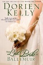 The Last Bride in Ballymuir (Ballymuir Series) Cover des Buches The Last Bride in Ballymuir (Ballymuir Series) (ISBN: B008ZHSN2W)
