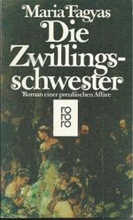 Die Zwillingsschwester Cover des Buches Die Zwillingsschwester (ISBN: B009475PB4)