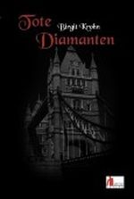 Tote Diamanten Cover des Buches Tote Diamanten (ISBN: B009886UBI)