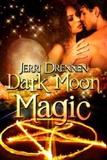 Dark Moon Magic Cover des Buches Dark Moon Magic (ISBN: B0098JTHPI)