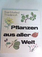 Pflanzen aus aller Welt. Cover des Buches Pflanzen aus aller Welt. (ISBN: B0099UV254)