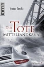 Der Tote im Mittellandkanal: Ein Krimi aus Minden Cover des Buches Der Tote im Mittellandkanal: Ein Krimi aus Minden (ISBN: B009CFEB40)