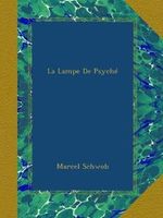 La Lampe De Psyché Cover des Buches La Lampe De Psyché (ISBN: B009FHQMB0)