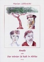 Anele oder Der Winter ist kalt in Afrika Cover des Buches Anele oder Der Winter ist kalt in Afrika (ISBN: B009FMPIP6)