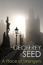 A Place Of Strangers Cover des Buches A Place Of Strangers (ISBN: B009M3R9QO)