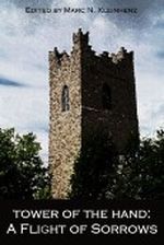 Tower of the Hand: A Flight of Sorrows Cover des Buches Tower of the Hand: A Flight of Sorrows (ISBN: B009PN36F4)