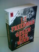 J.F. Freedman: Gegen den Wind - Roman einer Erpressung Cover des Buches J.F. Freedman: Gegen den Wind - Roman einer Erpressung (ISBN: B009PSHN8U)