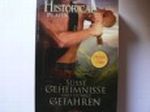 Historical Platin Band 6: Suesse Geheimnisse und dunkle Gefahren. 7/12 Cover des Buches Historical Platin Band 6: Suesse Geheimnisse und dunkle Gefahren. 7/12 (ISBN: B009Q40CG8)