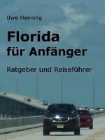 Florida für Anfänger Cover des Buches Florida für Anfänger (ISBN: B009QI7COY)