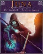 Juna - Die Rückkehr Cover des Buches Juna - Die Rückkehr (ISBN: B009RXIP8U)