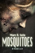 Mosquitoes: A different vampire story Cover des Buches Mosquitoes: A different vampire story (ISBN: B009V2YGMQ)