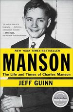 Manson: The Life and Times of Charles Manson (English Edition) Cover des Buches Manson: The Life and Times of Charles Manson (English Edition) (ISBN: B00A2813WE)