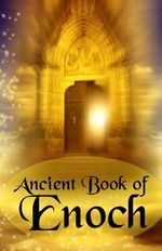 Ancient Book of Enoch (English Edition) Cover des Buches Ancient Book of Enoch (English Edition) (ISBN: B00A7Z210A)