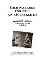 Über das Leben und seine Unwägbarkeiten (Turpentine LesE-Buch) Cover des Buches Über das Leben und seine Unwägbarkeiten (Turpentine LesE-Buch) (ISBN: B00A9I01H0)