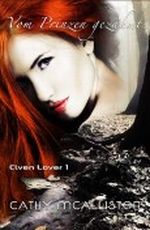 Vom Prinzen gezähmt (Elven Lover) Cover des Buches Vom Prinzen gezähmt (Elven Lover) (ISBN: B00AA98GMA)