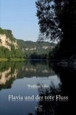 Flavia und der tote Fluss Cover des Buches Flavia und der tote Fluss (ISBN: B00ADVS3WI)