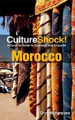 CultureShock! Morocco (English Edition) Cover des Buches CultureShock! Morocco (English Edition) (ISBN: B00AIF2KMS)