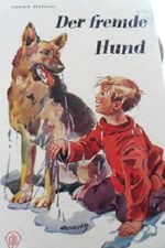 Der fremde Hund. Cover des Buches Der fremde Hund. (ISBN: B00AKYLFJG)