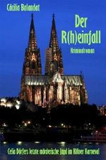 Der R(h)einfall Cover des Buches Der R(h)einfall (ISBN: B00AOP0RAY)