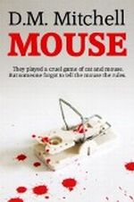MOUSE (a psychological thriller and murder-mystery) Cover des Buches MOUSE (a psychological thriller and murder-mystery) (ISBN: B00AQN4AGQ)