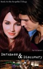 Darkness & Discovery (The Bespelled Trilogy #2) Cover des Buches Darkness & Discovery (The Bespelled Trilogy #2) (ISBN: B00ATSKNBO)