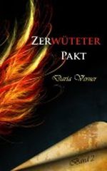 Zerwüteter Pakt Cover des Buches Zerwüteter Pakt (ISBN: B00B2A7U50)