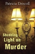 SHEDDING LIGHT ON MURDER: A Grace Tolliver Cape Cod Mystery Cover des Buches SHEDDING LIGHT ON MURDER: A Grace Tolliver Cape Cod Mystery (ISBN: B00B4I1N9Y)
