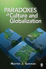 Paradoxes of Culture and Globalization (English Edition) Cover des Buches Paradoxes of Culture and Globalization (English Edition) (ISBN: B00B61D39W)
