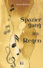 Spaziergang im Regen Cover des Buches Spaziergang im Regen (ISBN: B00B8H4P0A)