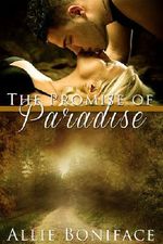 The Promise of Paradise (Hometown Heroes series) Cover des Buches The Promise of Paradise (Hometown Heroes series) (ISBN: B00BF6CA0Q)