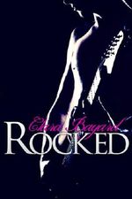 Rocked (BBW New Adult Rock Star Romance) (Rocked series Book 1) Cover des Buches Rocked (BBW New Adult Rock Star Romance) (Rocked series Book 1) (ISBN: B00BFJB374)