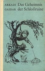 Das Geheimnis der Schlossruine und Raum überm Walde. Cover des Buches Das Geheimnis der Schlossruine und Raum überm Walde. (ISBN: B00BHNQNYG)