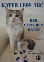 Kater Leos ABC der cleveren Katze Cover des Buches Kater Leos ABC der cleveren Katze (ISBN: B00BISXLHM)