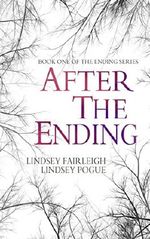 After The Ending (The Ending Series, #1) Cover des Buches After The Ending (The Ending Series, #1) (ISBN: B00BJDUBLU)