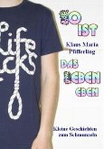 So ist das Leben eben - Kleine Geschichten zum Schmunzeln Cover des Buches So ist das Leben eben - Kleine Geschichten zum Schmunzeln (ISBN: B00BJHGTRG)