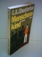 G.K. Chesterton : Menschenskind Cover des Buches G.K. Chesterton : Menschenskind (ISBN: B00BLQQHRC)
