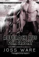 Aufbruch aus der nacht (Liebesromane) (Tagebücher der Dunkelheit: Band 3) Cover des Buches Aufbruch aus der nacht (Liebesromane) (Tagebücher der Dunkelheit: Band 3) (ISBN: B00BOVQGHA)