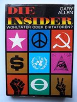 Die Insider. Wohltäter oder Diktatoren? Unter Mitarbeit von Larry Abraham. Mit 14 fotografischen Abbildungen und 9 Illustrationen im Text. Cover des Buches Die Insider. Wohltäter oder Diktatoren? Unter Mitarbeit von Larry Abraham. Mit 14 fotografischen Abbildungen und 9 Illustrationen im Text. (ISBN: B00BPGM3SA)