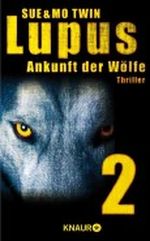 Lupus - Ankunft der Wölfe 2: Serial 2 Cover des Buches Lupus - Ankunft der Wölfe 2: Serial 2 (ISBN: B00BTRM9GQ)