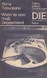 Wenn es sein muß: Doppelmord. Cover des Buches Wenn es sein muß: Doppelmord. (ISBN: B00BUEBC5C)