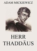 Herr Thaddäus Cover des Buches Herr Thaddäus (ISBN: B00BXK4A02)