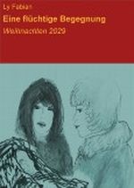 Eine flüchtige Begegnung: Weihnachten 2029 Cover des Buches Eine flüchtige Begegnung: Weihnachten 2029 (ISBN: B00BYRIUIW)