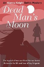 Dead Man's Moon Cover des Buches Dead Man's Moon (ISBN: B00C1KYN96)