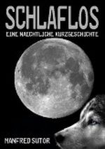 Schlaflos Cover des Buches Schlaflos (ISBN: B00CALO3N2)