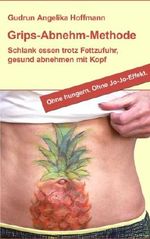 Grips-Abnehm-Methode Cover des Buches Grips-Abnehm-Methode (ISBN: B00CDU8M6O)