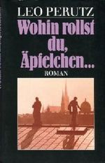 Wohin rollst du, Äpfelchen... Nachwort v. Hans-Harald Müller. Cover des Buches Wohin rollst du, Äpfelchen... Nachwort v. Hans-Harald Müller. (ISBN: B00CECSLAS)
