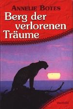 Berg der verlorenen Träume ; Cover des Buches Berg der verlorenen Träume ; (ISBN: B00CF1TR4M)