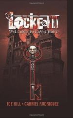 Locke & Key Volume 1: Welcome to Lovecraft HC (Locke & Key (Idw)) by Joe Hill illustrated Edition (2008) Cover des Buches Locke & Key Volume 1: Welcome to Lovecraft HC (Locke & Key (Idw)) by Joe Hill illustrated Edition (2008) (ISBN: B00CF6C0BE)