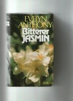 Bitterer Jasmin. Roman. Cover des Buches Bitterer Jasmin. Roman. (ISBN: B00CGC1UD6)